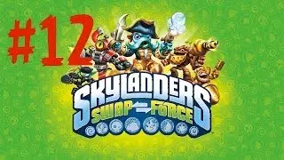 SKYLANDERS SWAP FORCE  WALKTHROUGH - Part 12 -  Wii U 1080p