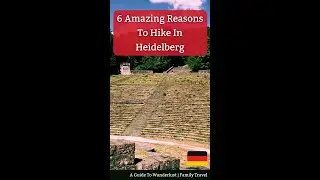 6 Amazing Reasons To Hike In Heidelberg Germany