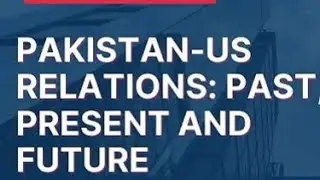 Pakistan and US Relation 2024 | CSS & PMS |#currentaffairs #pakistan #usa #history