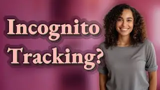 Can Android Parental Controls Really Track Incognito Mode?