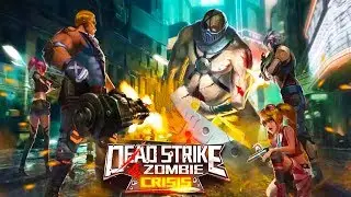 Dead Strike 4 Zombie Crisis Android Gameplay ᴴᴰ