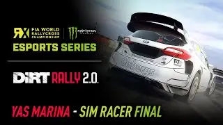 SIM RACER FINAL - Yas Marina - World RX Esports Series - DiRT Rally 2.0