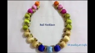 Silk thread Bail Necklace//Multicolour Bail Necklace at home