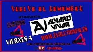 VUELVE EL REMEMBER - PROGRAMA #81 - ALVARO VIVAR (4-5-2018)