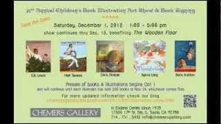 21st Annual Children's Book and Art Show - Chemer Gallery , Tustin ,CA