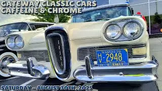 Gateway Classic Cars Caffeine & Chrome - August 30th, 2025