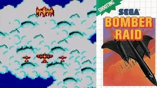 Bomber Raid (SMS/MarkIII) - (ボンバーレイド) - 1CC Longplay (FM Sound)