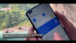 Realme X3 SuperZoom [60X Camera Zoom Test]