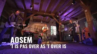 Aosem - 't Is pas over as 't over is | Live bij Djammen