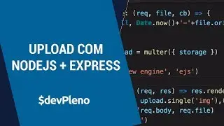 Upload com NodeJS+Express - Hands-on: Multer