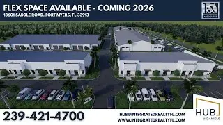 HUB at Daniels: New Class A Industrial Flex perfect location near RSW airport in Ft Myers FL