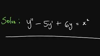 Learn How to Solve Second Order Non-Homogeneous Differential Equations