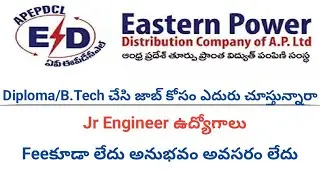 APEPDCL JOB NOTIFICATION 2025 || APEPDCL Jr Engineer JOB NOTIFICATION UPDATES 2025 | B.tech jobs