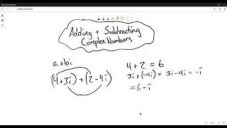 Adding and Subtracting Complex Numbers
