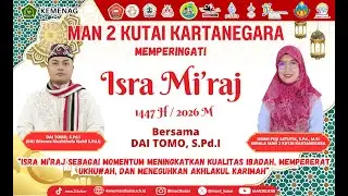 MAN 2 Kukar Memperingati Isra Mi'raj 1447 H / 2026 M