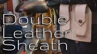 Make a Wet Mold Leather Double Sheath for my Leatherman and Makerknife