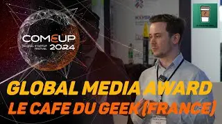 프랑스 미디어 'Le Cafe du Geek', COMEUP 2024 현장에서 'Global Media Award' Top 3 기업 선정!
