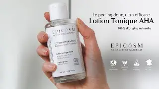 Lotion AHA , Le peeling doux ultra efficace -  BIO 100% d'origine naturelle EPICOSM