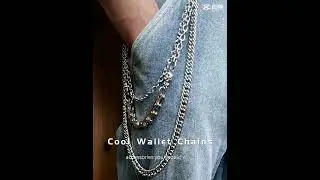 Cool Wallet Chains - Accessories You Should Wear