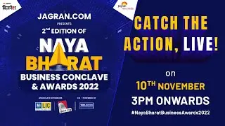 Live | Jagran Naya Bharat Business Conclave & Awards 2022