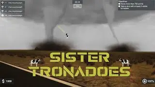 Sister Tornadoes!!!!!  (Storm Chasers Ep4)