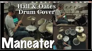 Hall & Oates - Maneater Drum Cover