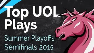 Top UOL Plays | LCS Playoffs Semifinals - Season 5 | Summer Split