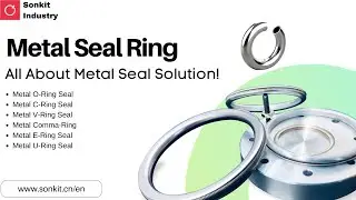 Live: Metal Ring Seal Solution: Metal V Ring Seal and Metal C-ring!! Check It Out!