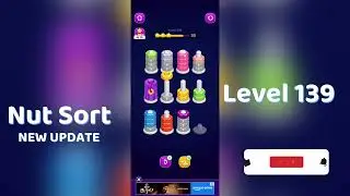 🧩 Nut Sort Level 139 Walkthrough | Step-by-Step Guide 🎮 | Mini Boss