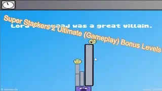 Super Stackers 2 Ultimate (Gameplay) Bonus Levels
