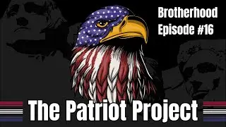 Brotherhood - Episode 16 - The Patriot Project
