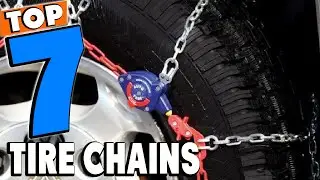 Top 5 Best Tire Chains Review in 2024
