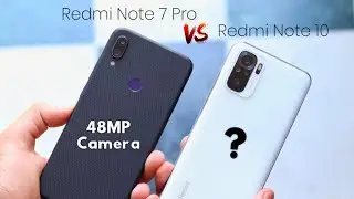 Redmi Note 10 vs Redmi Note 7 Pro Camera Test ⚡ Keska hai Best 48MP Camera?