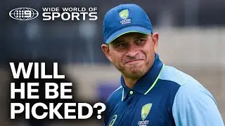 Khawaja declared fit to play - but will he be dropped anyway? | Wide World of Sports