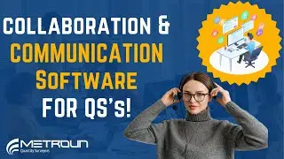 Collaboration & Communication Software - For QS's!