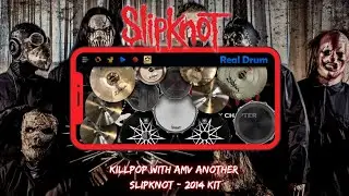 SLIPKNOT - Killpop With AMV Another | Real Drum Cover 