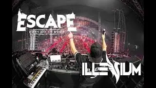 Illenium - Escape 2017 | Drops Only