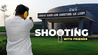 Explore:Lahore Garrison shooting gallery😍(full vlog)