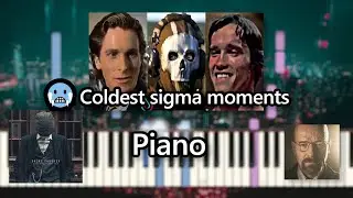 🥶 Coldest Sigma moments - Piano - FREE sheets