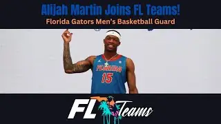 Interview with Florida Gators Basketball Guard Alijah Martin