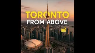 TORONTO from Above 🇨🇦 EPIC Drone Tour – CN TOWER, Rogers Centre & Hidden Railway Museum