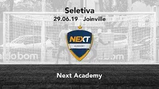 29/06/19 - Seletiva - Next Academy Joinville