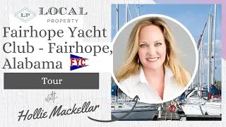 Fairhope Yacht Club - Fairhope, Alabama tour with Hollie Mackellar