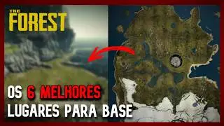 DESCUBRA OS 6 MELHORES LUGARES PARA FAZER UMA BASE NO THE FOREST