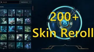 Rerolling 200+ Skin Shards Ultimate Legendary Legacy Skins (League Of Legends)