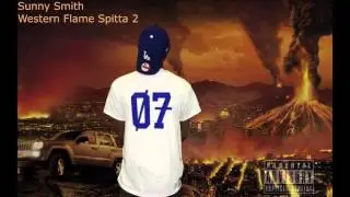 Sunny Smith - Murda Val Music 4. Western Flame Spitta 2