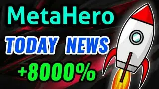 Metahero Today News +8000%🚀 || Metahero Price Prediction || Metahero Today Update!