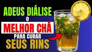 IDOSOS: Este REM&Eacute;DIO NATURAL vai MELHORAR a FUN&Ccedil;&Atilde;O RENAL EM 3 DIAS!