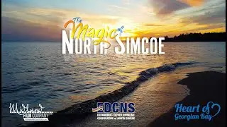 The Magic of North Simcoe