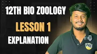 LESSON 1 EXPLANATION | 12th Bio Zoology | Public exam 2026 | welearn tamil | important questions